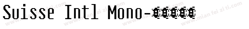 Suisse Intl Mono字体转换